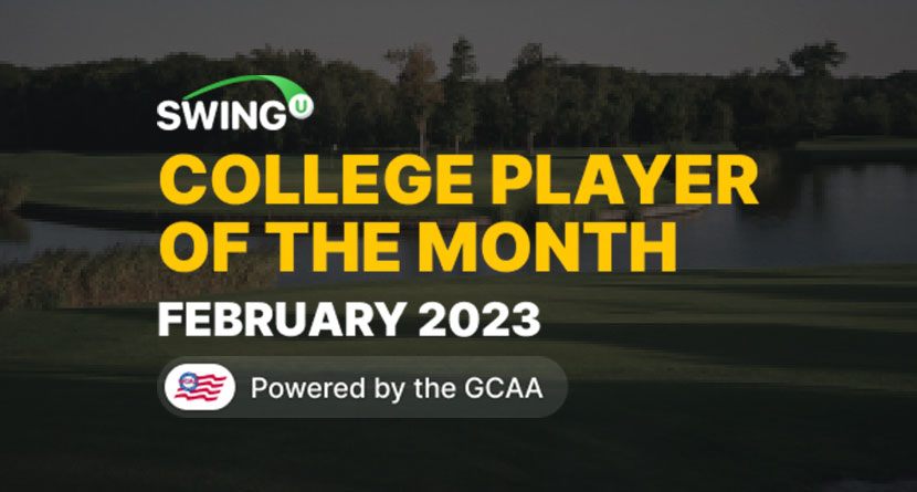 February SwingU College Player Of The Month Award Recipients Announced